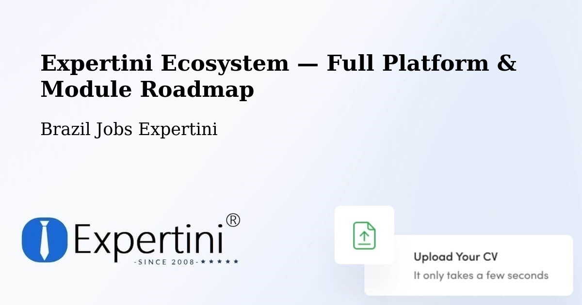 Expertini Ecosystem — Full Platform & Module Roadmap – Belém